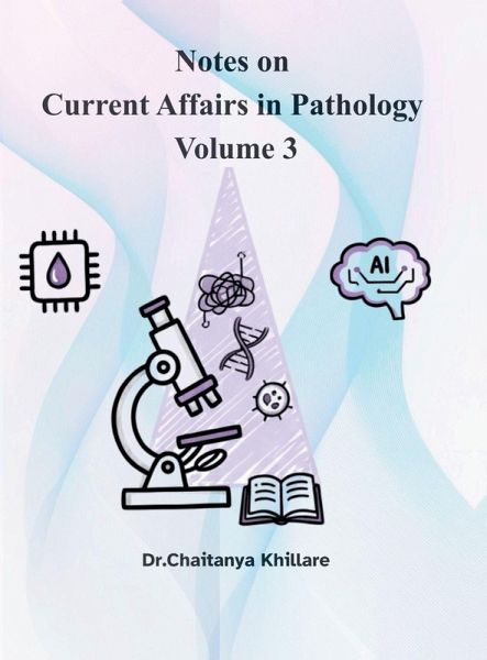 Notes on current affairs in Pathology