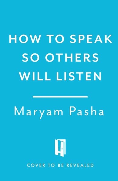 How To Speak So Others Listen How To Speak So Others Listen