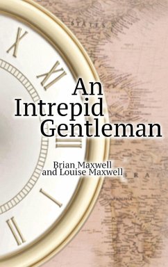Cover AN INTREPID GENTLEMAN