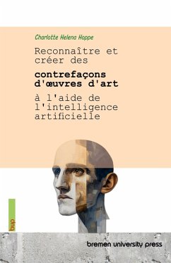 Reconnaître et créer des contrefaçons d'¿uvres d'art à l'aide de l'intelligence artificielle
