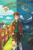 The Secret Adventures of a Boy Called Alex