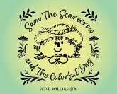 Sam The Scarecrow and The Colorful Day