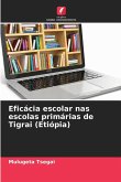 Eficácia escolar nas escolas primárias de Tigrai (Etiópia)