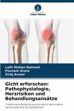 Cover Gicht erforschen: Pathophysiologie, Herzrisiken und Behandlungsansätze