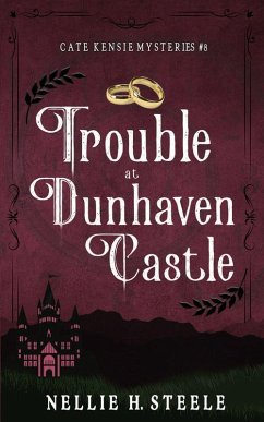 Trouble at Dunhaven Castle - Steele, Nellie H.