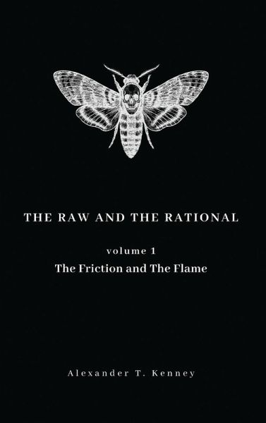 The Raw and The Rational, Volume 1 The Raw and The Rational, Volume 1