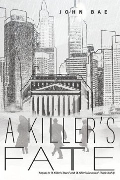 A Killer's Fate - Bae, John A Killer's Fate - Bae, John