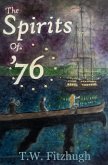 The Spirits of '76