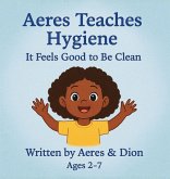 Aeres Teaches Hygiene Aeres Teaches Hygiene