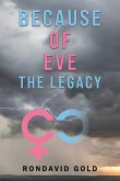 Because of Eve: The Legacy