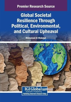 Cover Global Societal Resilience Through Political, Environmental, and Cultural Upheaval