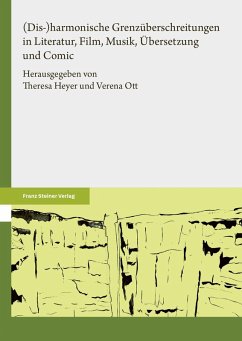 Cover (Dis-)harmonische Grenzüberschreitungen in Literatur, Film, Musik, Übersetzung und Comic