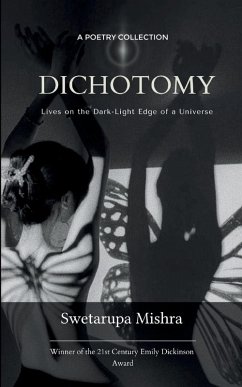 Dichotomy - Mishra, Swetarupa