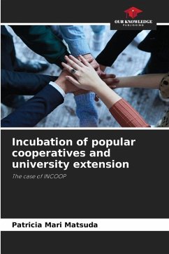 Incubation of popular cooperatives and university extension - Matsuda, Patricia Mari Incubation of popular cooperatives and university extension - Matsuda, Patricia Mari