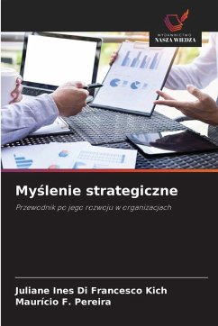 My¿lenie strategiczne - Kich, Juliane Ines Di Francesco;Pereira, Maurício F.