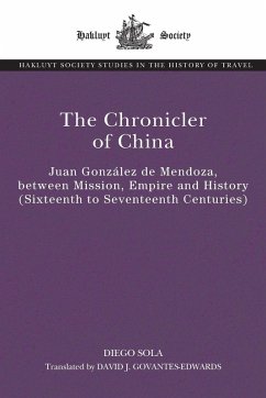 The Chronicler of China - Sola, Diego The Chronicler of China - Sola, Diego