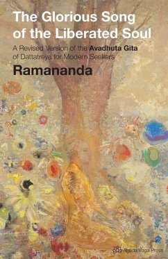 The Glorious Song of the Liberated Soul - Ramananda
