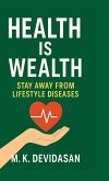 Health Is Wealth