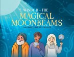 Windy B - The Magical Moonbeams