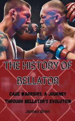 Cover The History of Bellator