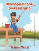 Grumpy Bapou Goes Fishing