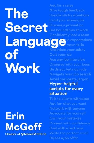 The Secret Language of Work The Secret Language of Work