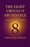 The Eight Virtues of Abundance