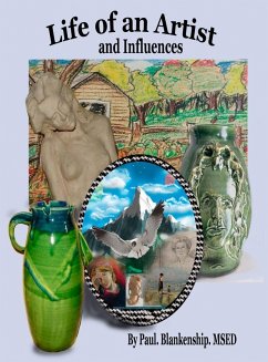 Life of an Artist and Influences - Blankenship, Paul