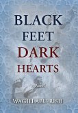 Black Feet Dark Hearts Black Feet Dark Hearts
