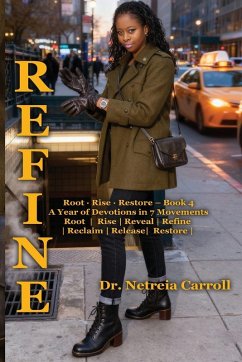 Cover REFINE Root - Rise - Restore - Book 4