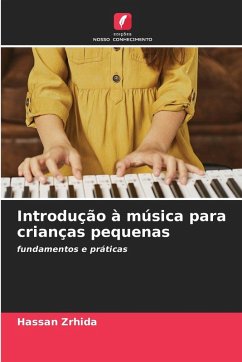 Introdução à música para crianças pequenas - Zrhida, Hassan Introdução à música para crianças pequenas - Zrhida, Hassan