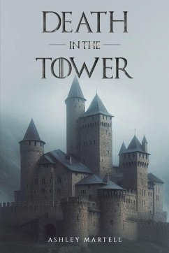 Death in the Tower - Martell, Ashley
