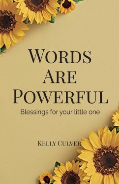 Cover Words Are Powerful, Blessings For Your Little One