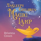 The Unsleepy Children and the Magic Lamp