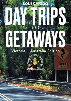 Day Trips and Getaways - Chiodo, Loui