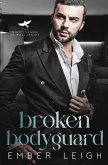 Broken Bodyguard