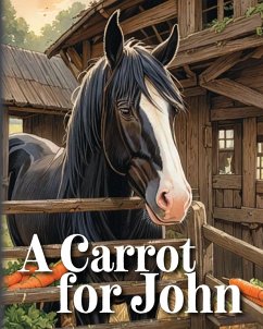 A Carrot for John - Keim, Rick