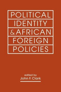 Cover Political Identity & African Foreign Policies