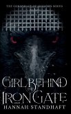 The Girl Behind the Iron Gate