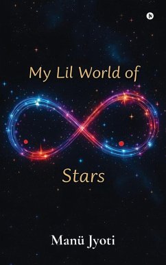 My Lil World of Stars - Manü Jyoti