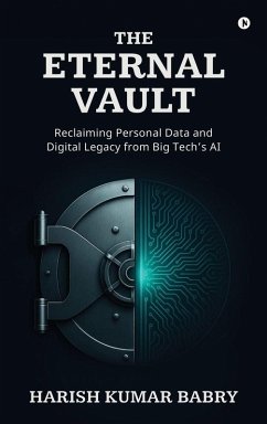 The Eternal Vault - Harish Kumar Babry The Eternal Vault - Harish Kumar Babry