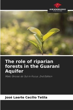 Cover The role of riparian forests in the Guarani Aquifer