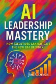 AI Leadership Mastery
