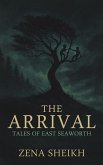 The Arrival - Tales of East Seaworth