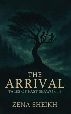 Cover The Arrival - Tales of East Seaworth