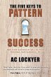 The Five Keys to Pattern Success - Bild 1
