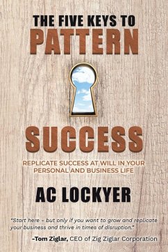 The Five Keys to Pattern Success - Lockyer, Ac