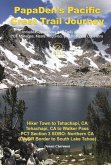 Papaden's Pacific Crest Trail Journey Book 2 Papaden's Pacific Crest Trail Journey Book 2