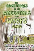 The Adventures of the WaggyTails and Woofs Gang