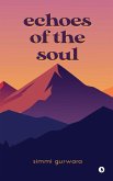 Echoes of the soul